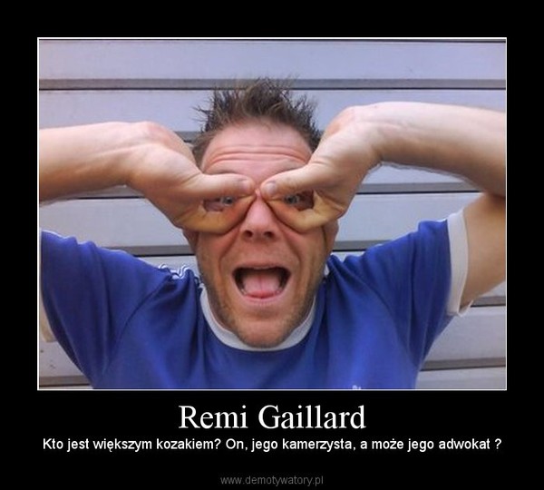 Remi Gaillard – Kto jest większym kozakiem? On, jego kamerzysta, a może jego adwokat ? 
