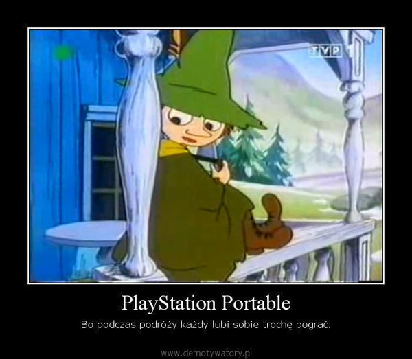 PlayStation Portable – Bo podczas podróży każdy lubi sobie trochę pograć.  