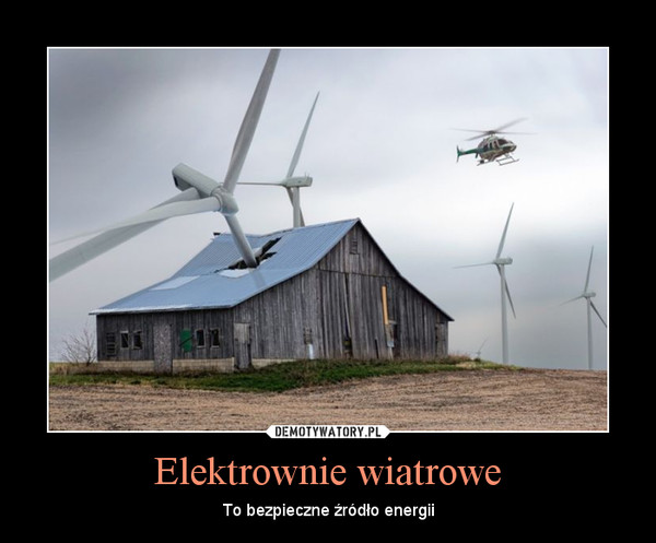Elektrownie wiatrowe – To bezpieczne źródło energii 