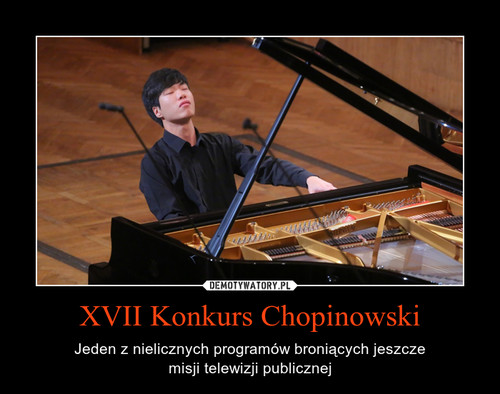 XVII Konkurs Chopinowski