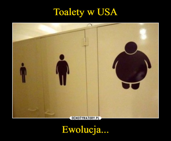 Toalety w USA Ewolucja...