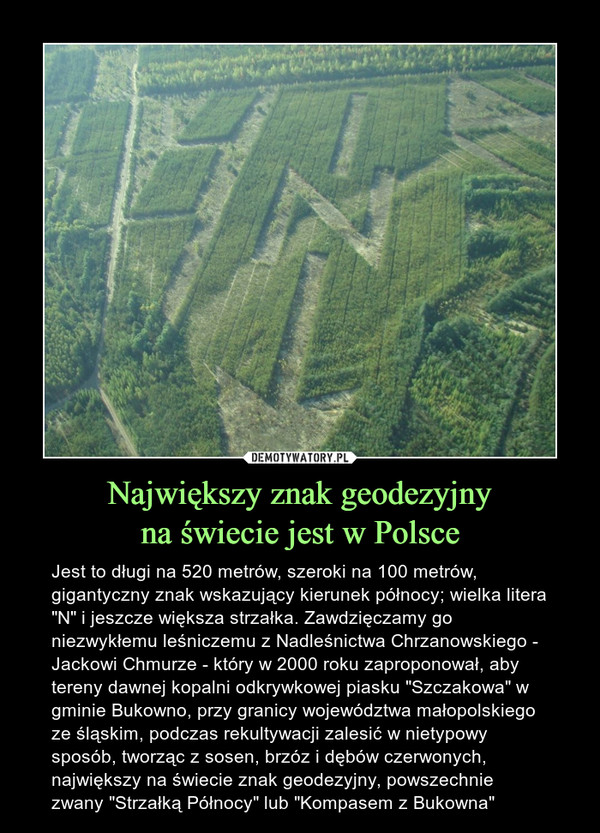 Największy znak geodezyjny
na świecie jest w Polsce