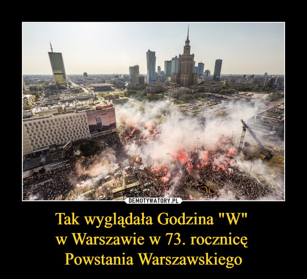 Tak wyglądała Godzina "W" w Warszawie w 73. rocznicę Powstania Warszawskiego –  