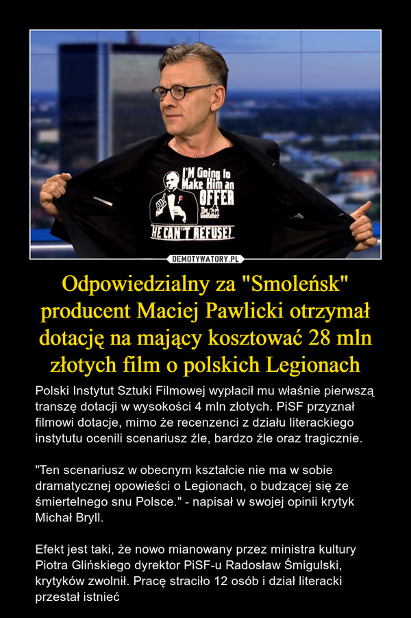 Odpowiedzialny za "Smoleńsk" producent Maciej Pawlicki otrzymał dotację na mający kosztować 28 mln złotych film o polskich Legionach