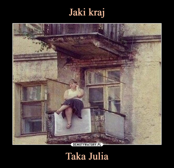 Taka Julia –  