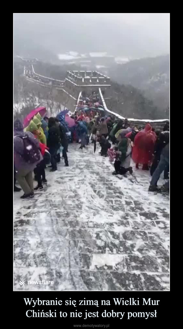 Wybranie się zimą na Wielki Mur Chiński to nie jest dobry pomysł –  