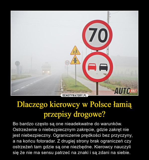 Dlaczego kierowcy w Polsce łamią przepisy drogowe?