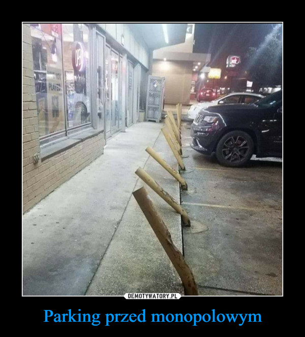 Parking przed monopolowym –  