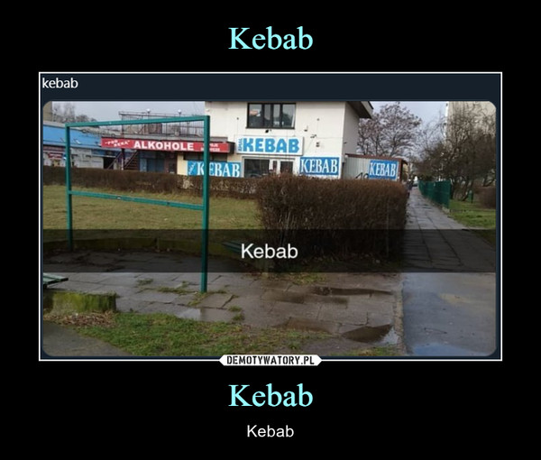Kebab Kebab