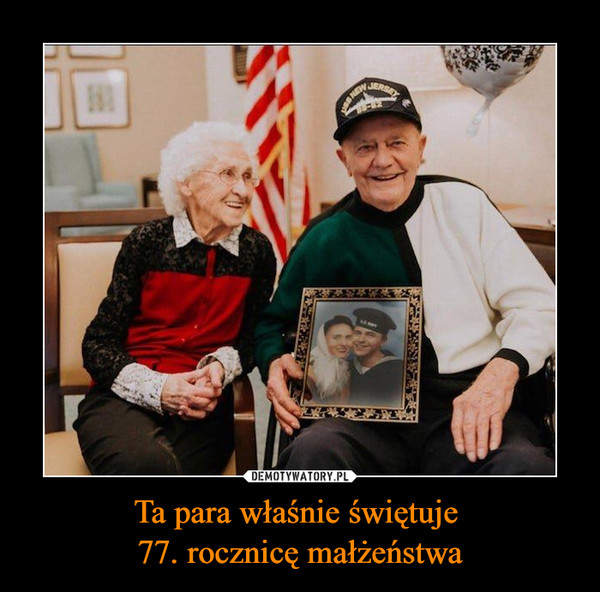 Ta para właśnie świętuje 77. rocznicę małżeństwa –  