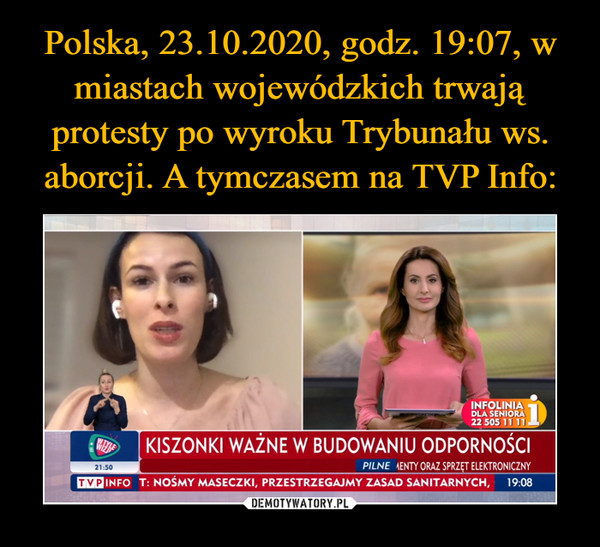 Polska, 23.10.2020, godz. 19:07, w miastach wojewódzkich trwają protesty po wyroku Trybunału ws. aborcji. A tymczasem na TVP Info: