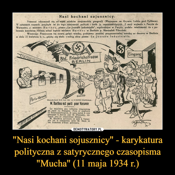 "Nasi kochani sojusznicy'' - karykatura polityczna z satyrycznego czasopisma "Mucha'' (11 maja 1934 r.)
