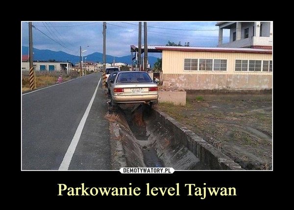 Parkowanie level Tajwan