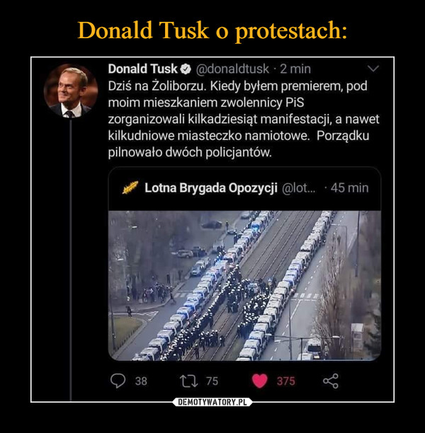 Donald Tusk o protestach:
