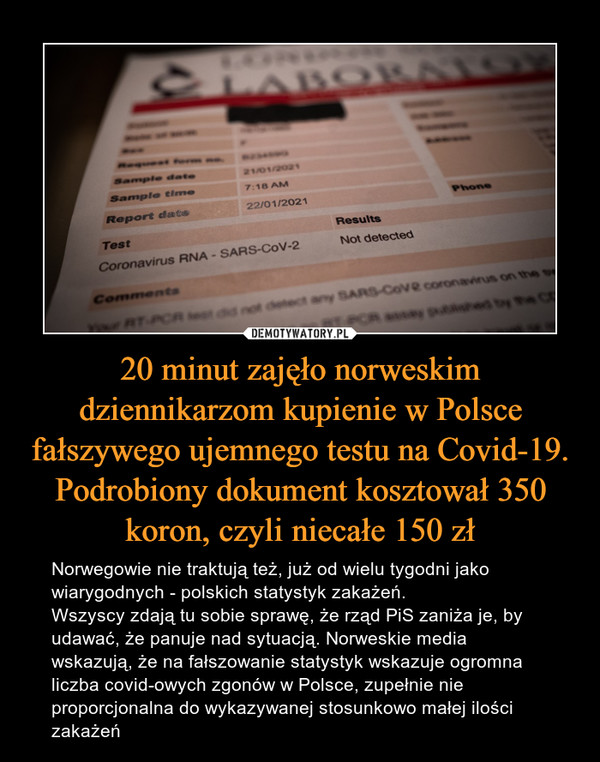 20 minut zajęło norweskim dziennikarzom kupienie w Polsce fałszywego ujemnego testu na Covid-19. Podrobiony dokument kosztował 350 koron, czyli niecałe 150 zł