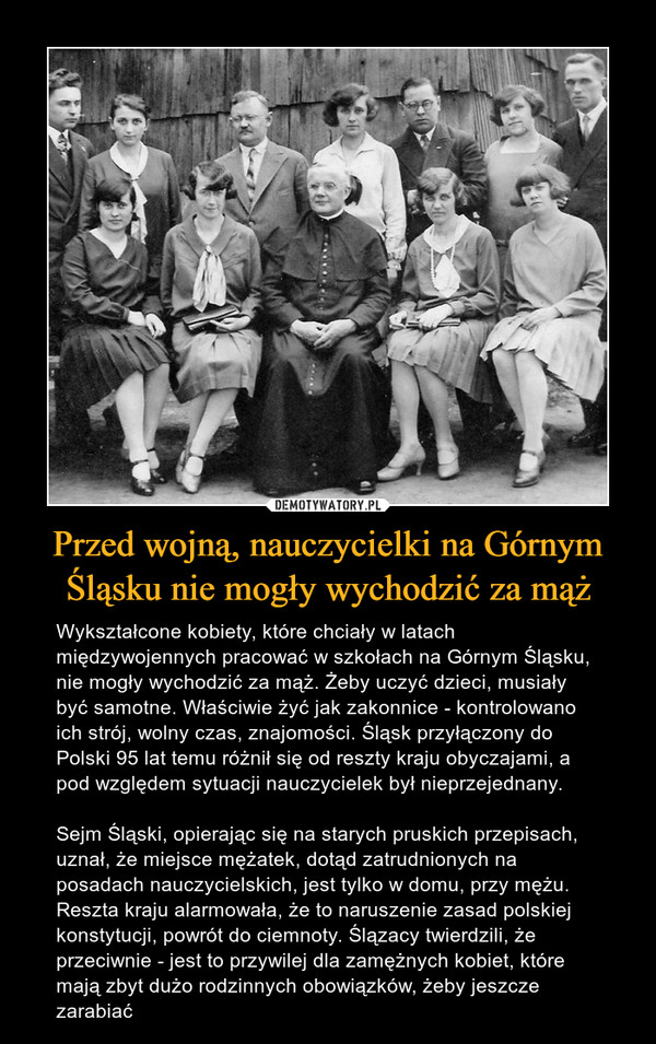Przed wojną, nauczycielki na Górnym Śląsku nie mogły wychodzić za mąż
