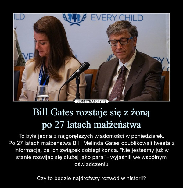 Bill Gates rozstaje się z żoną
po 27 latach małżeństwa