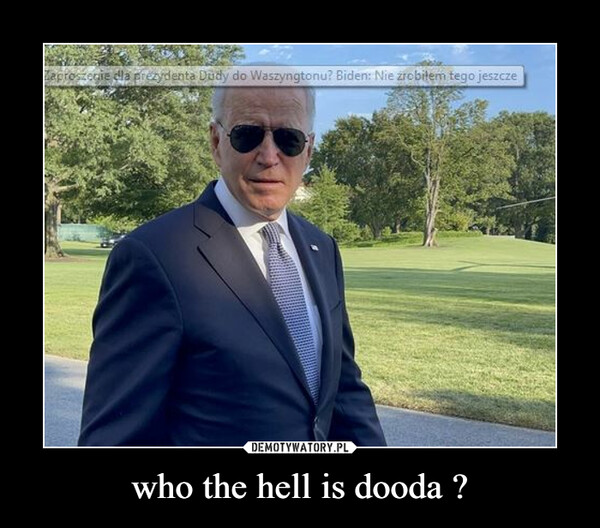 who the hell is dooda ? –  