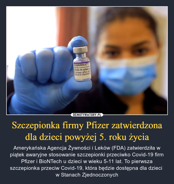 Szczepionka firmy Pfizer zatwierdzona dla dzieci powyżej 5. roku życia