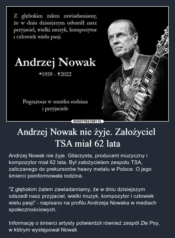 Andrzej Nowak nie żyje. Założyciel 
TSA miał 62 lata