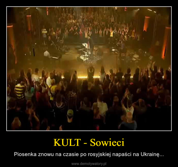 KULT - Sowieci – Piosenka znowu na czasie po rosyjskiej napaści na Ukrainę... 
