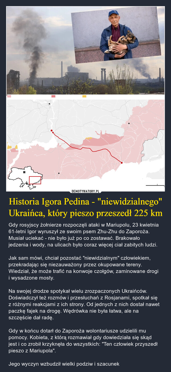 Historia Igora Pedina - "niewidzialnego" Ukraińca, który pieszo przeszedł 225 km