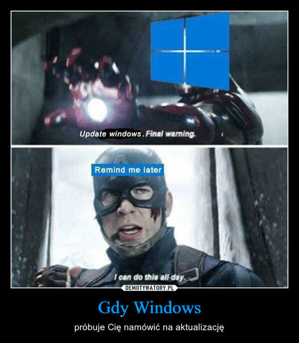 Gdy Windows – próbuje Cię namówić na aktualizację 