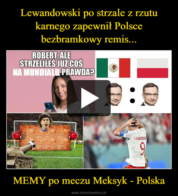 MEMY po meczu Meksyk - Polska –  