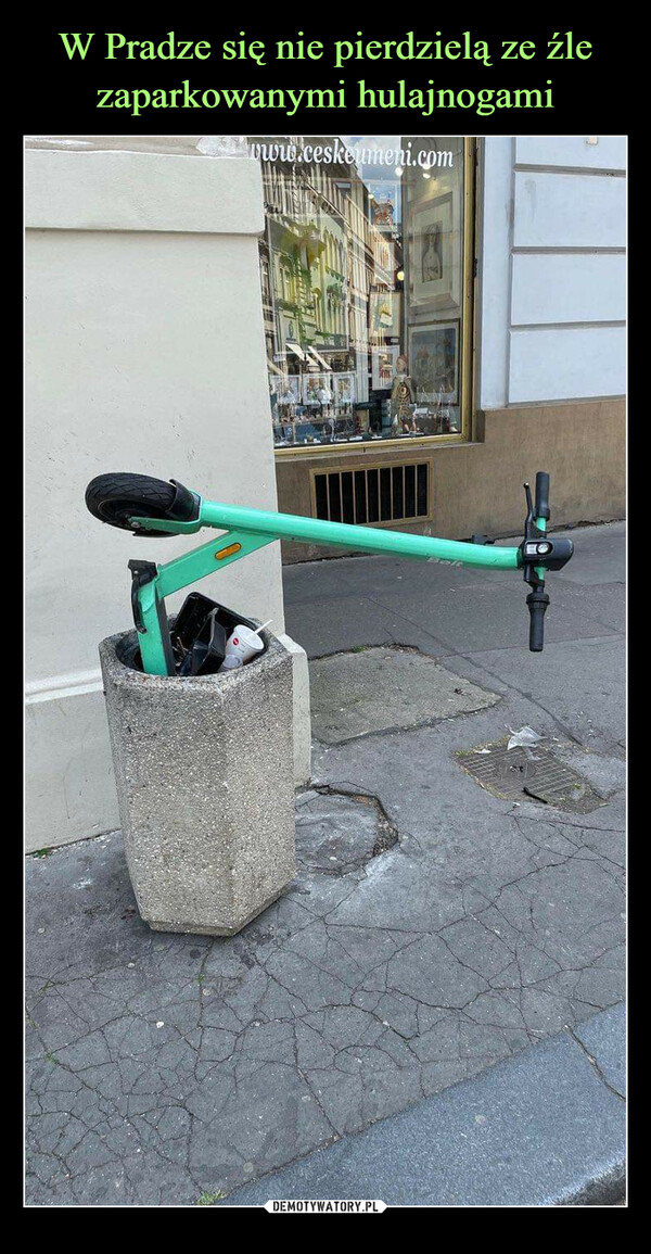 W Pradze się nie pierdzielą ze źle zaparkowanymi hulajnogami