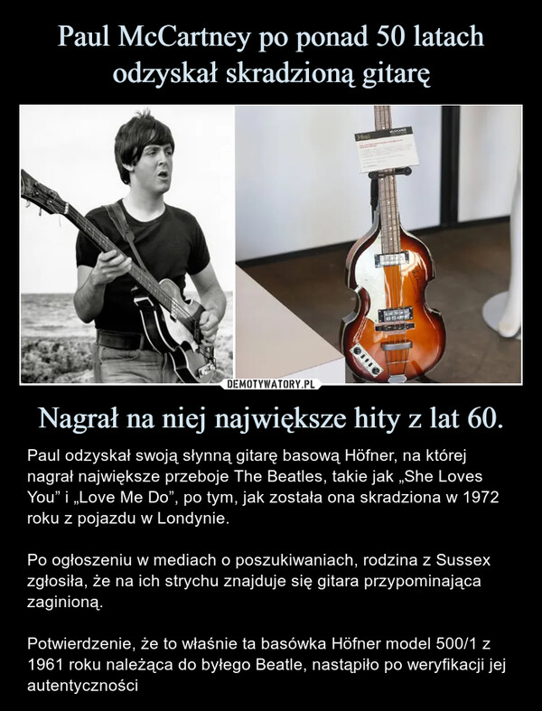 Paul McCartney po ponad 50 latach odzyskał skradzioną gitarę Nagrał na niej największe hity z lat 60.